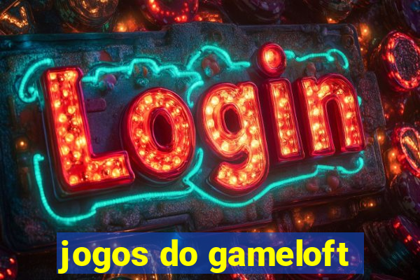 jogos do gameloft